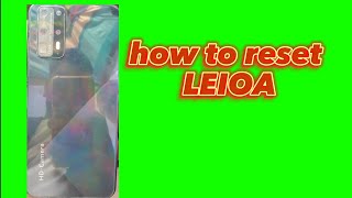 how to reset leioA phone [upl. by Corvin]