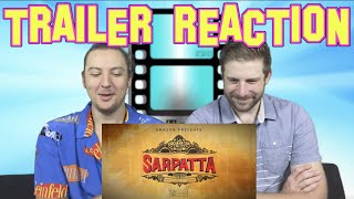 SARPATTA PARAMBARAI  Trailer Reaction SarpattaParambaraiOnPrime Arya SarpattaParambarai [upl. by Ermengarde]