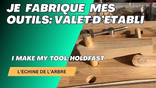 JE FABRIQUE MES OUTILS  VALET DETABLI  I MAKE MY TOOL  HOLDFAST [upl. by Yblek]