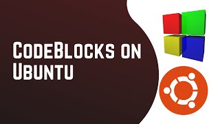 Install CodeBlocks 1712 IDE on Ubuntu 2004 1804  Linux Mint 191 Tessa  2020 [upl. by Agnes]