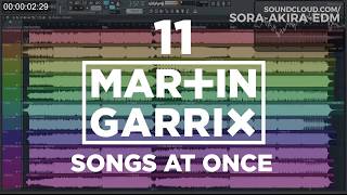 11 Martin Garrix Songs At Once ★ Mashup  Big Room House ★ Akira Sora [upl. by Armillda]