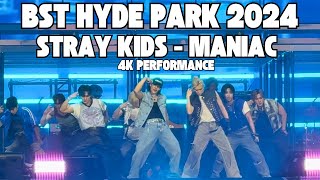 4K Stray Kids London  MANIAC BST HYDE PARK 2024 [upl. by Lanza]