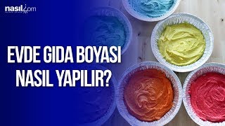 Evde Gıda Boyası Nasıl Yapılır [upl. by Bergmann]