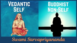 Vedantic Self and Buddhist NonSelf  Swami Sarvapriyananda [upl. by Slayton]