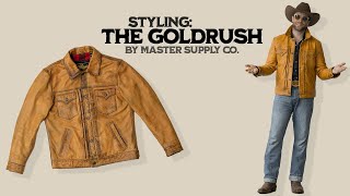 Styling The Goldrush  Leather Jacket by Master Supply Co [upl. by Kauppi]