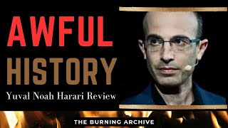 Yuval Noah Hararis really awful history [upl. by Taveda185]