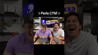 Perla CTM 🤣 [upl. by Negriv]