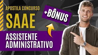 Apostila para Assistente Administrativo Concurso SAAE 2024 [upl. by Yboc]