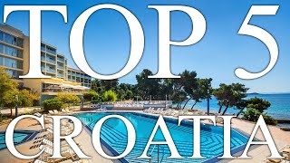 TOP 5 BEST allinclusive resorts in CROATIA 2023 PRICES REVIEWS INCLUDED [upl. by Aelaza42]