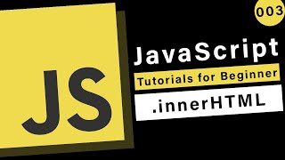 JavaScript Basics  innerHTML Output [upl. by Ziza]