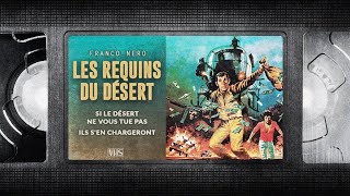 📼 LES REQUINS DU DÉSERT  VF  film complet [upl. by Hannahc]