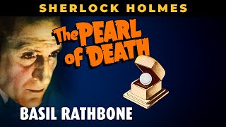 Sherlock Holmes Movies THE PEARL OF DEATH 1944 Basil Rathbone Mystery Series With Nigel Bruce [upl. by Cormack]