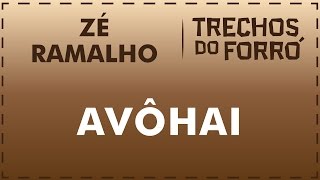 AvÃ´hai  ZÃ© Ramalho [upl. by Spratt]