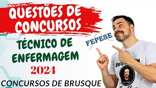 CONCURSO PARA TÉCNICO DE ENFERMAGEM 2024  Banca Fepese Brusque [upl. by Muna]