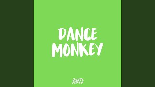 Dance Monkey [upl. by Buyer]