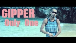 Official GIPPER quotOnly Onequot Music Video [upl. by Acirret]