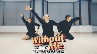 Halsey  Without Me  Donkee Choreography [upl. by Cerelia174]