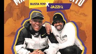 Mr JazziQ amp Busta 929  Jika Feat Reece Madlisa Zuma Eullanda [upl. by Nazarius]