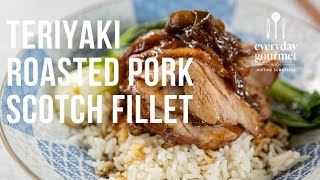 Teriyaki Roasted Pork Scotch Fillet  EG12 Ep17 [upl. by Nan999]