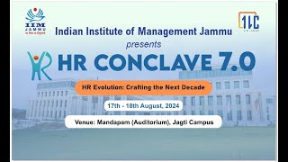 IIM Jammu Presents HR Conclave 70  Day 1 [upl. by Illehs863]