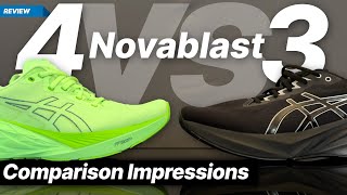 Asics Novablast 4 vs Asics Novablast 3 [upl. by Patnode]