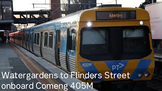 Watergardens to Flinders Street onboard Comeng 405M [upl. by Jeramie]