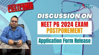 neetpg2024 exam postponement update  clarity on neetpg exam  application form update [upl. by Danzig]