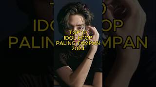 Top 10 Idol K pop Paling Tampan 2024 bts kpop shorts shortvideo [upl. by Eyram460]