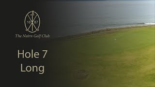 The Nairn Golf Club  Hole 7  Long [upl. by Yrtnej89]