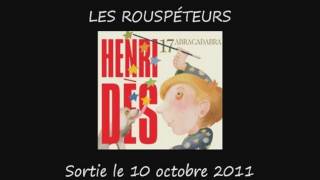 Henri Dès  Les rouspéteurs [upl. by Kcirdaed]