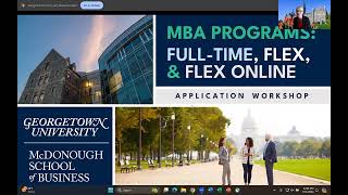 Georgetown MBA Admissions Early Action Application Workshop [upl. by Ielerol]