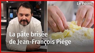 Les recettes de JeanFrançois Piège  La pâte brisée [upl. by Iliak513]