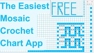 Make mosaic crochet charts using this new free app [upl. by Madancy]