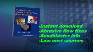 Fix Sandblaster Abrasive Problems [upl. by Carlock]