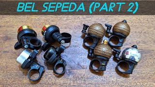 Bel Sepeda part 2 review [upl. by Aihsekram]