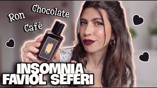 INSOMNIA Faviol Seferi  EL MEJOR PERFUME GOURMAND [upl. by Htepsle]