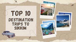 Top 10 places to visit in sikkimsikkim top10places [upl. by Beuthel768]