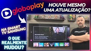 APP GLOBOPLAY foi ATUALIZADO na SMART TV SAMSUNG HOUVE MUDANÇAS ou NÃO [upl. by Marylin950]