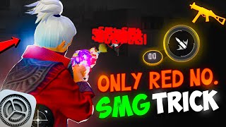 God Level  No Recoil SMG Gun  Headshot Trick 🔥 Only Red Numbers Trick  Headshot Settings [upl. by Nerra]