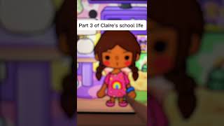 CLAIRES SCHOOL DAY📚✏️WITH VOICEToca boca roleplay [upl. by Aseel113]