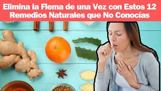 12 Remedios naturales para la tos con flema salud pulmones bronquitis neumonía respiratoriotos [upl. by Reinhard111]