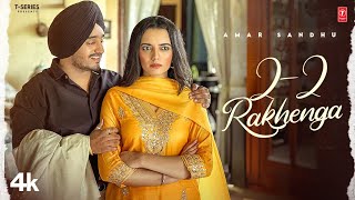 22 RAKHENGA Official Video  Amar Sandhu  Latest Punjabi Songs 2023 [upl. by Einnok]