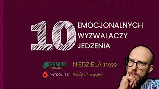 Jedzenie emocjonalne  zrozumieć by się uwolnić OTWARTY WYKŁAD  FitMIND LIVE [upl. by Idnyc616]