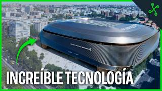 ¿Conoces TODA la TECNOLOGÍA del nuevo ESTADIO SANTIAGO BERNABÉU [upl. by Orelie]