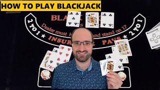 How To Play Blackjack  Learn In 10 Minutes  Casino Gambling Explained [upl. by Htebazileyram]