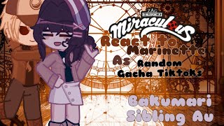 MLB react to Marinette as Random Gacha TikToks 2  Bakumari Sibling Au  Purple Galore YTB [upl. by Elyak]