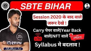 sbte bihar new syllabus for carry paperFailNFT Student sbte bihar new notice update H2O STUDY [upl. by Lonergan]