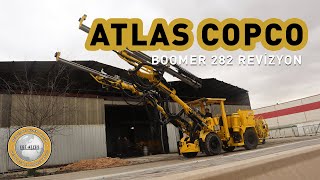 ATLAS COPCO  Boomer 282 Ege Atlas Revizyon [upl. by Elocyn756]