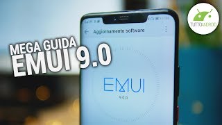 NUOVE GESTURE e TUTTO ma proprio tutto sulla EMUI 90 di HUAWEI  ITA  TuttoAndroid [upl. by Nordin19]