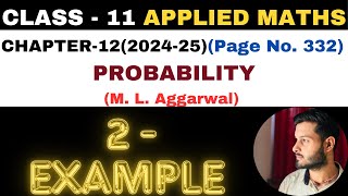 2 Example solution l Chapter 12 l PROBABILITY l Class 11th Applied Maths l M L Aggarwal 202425 [upl. by Yajeet428]